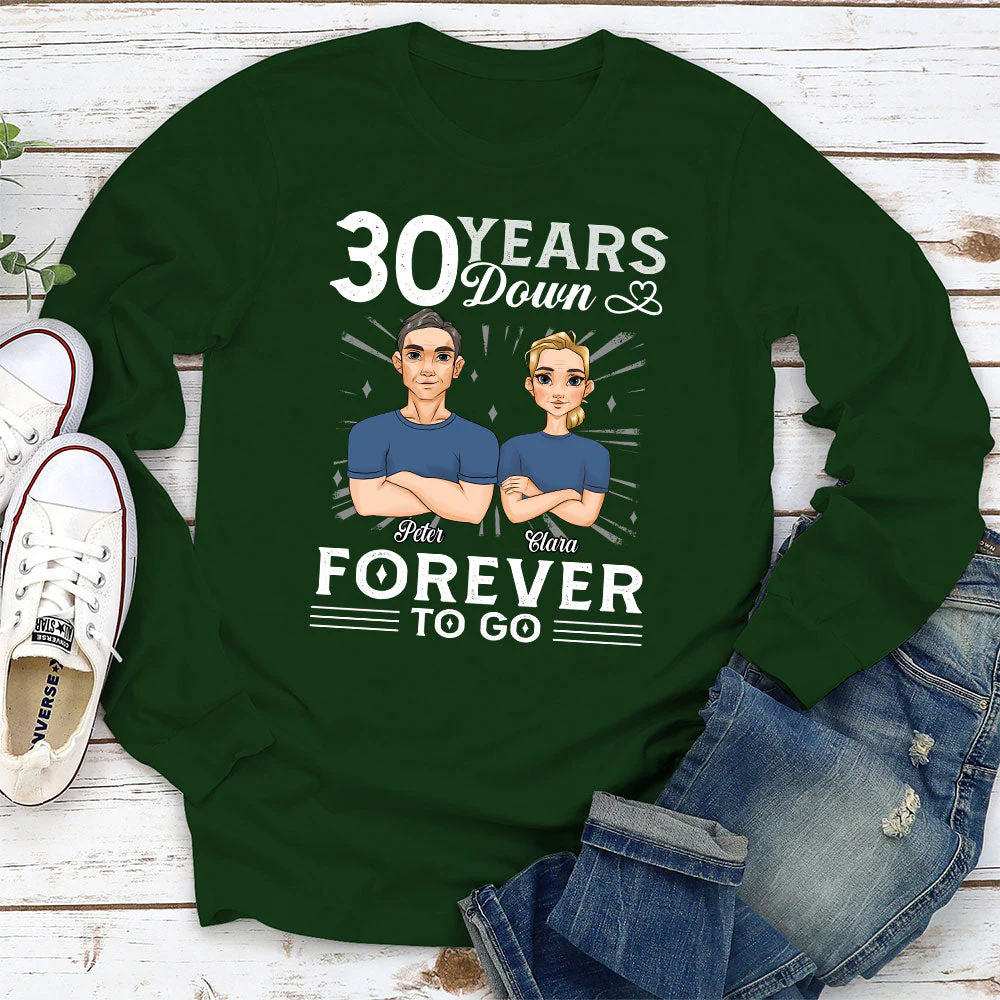 Years Down Forever To Go - Personalized Custom Long Sleeve T-shirt - Image 3