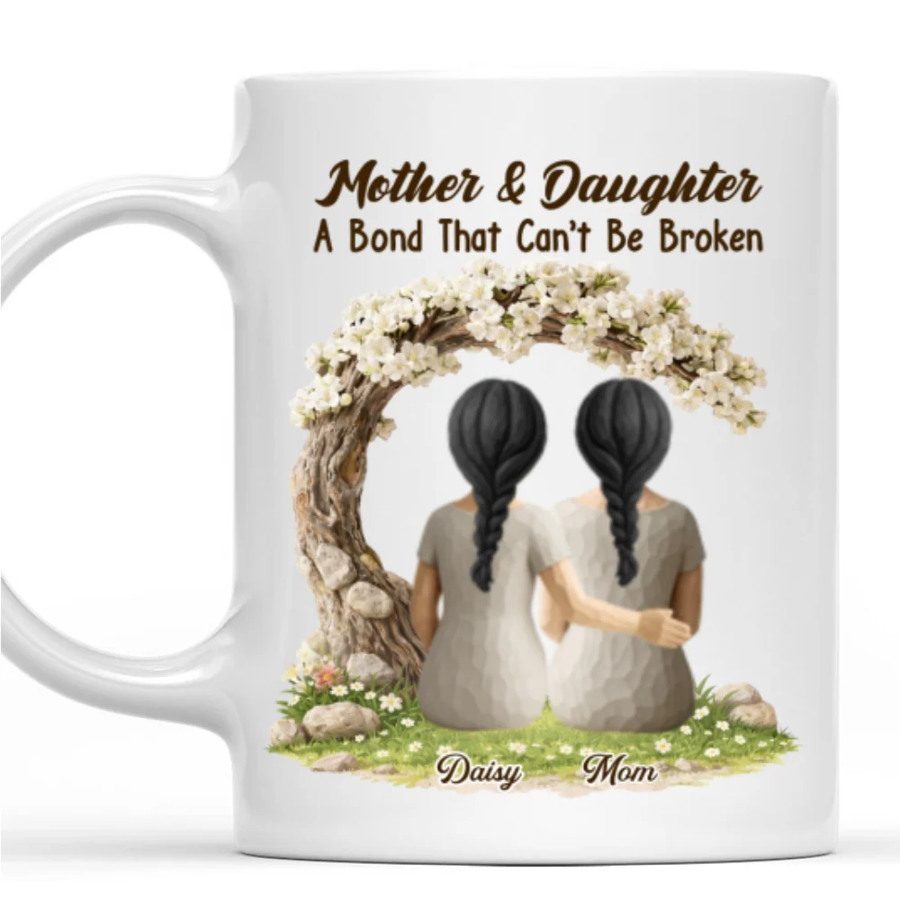 A Bond Between Mom And Daughter - Personalized Custom Coffee Mug - Image 7