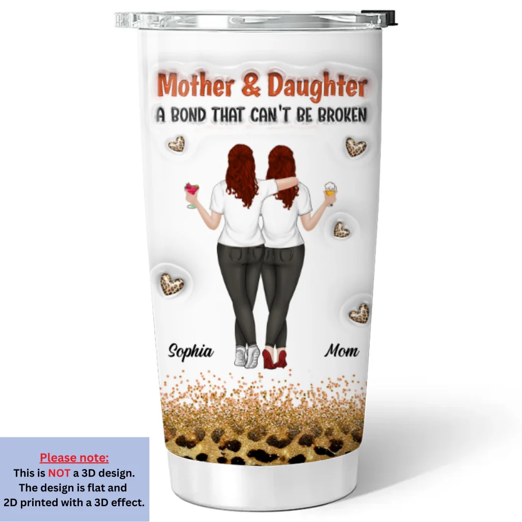 A Bond Can't Be Broken - Personalized Custom 3D Inflated Effect Tumbler - Image 6