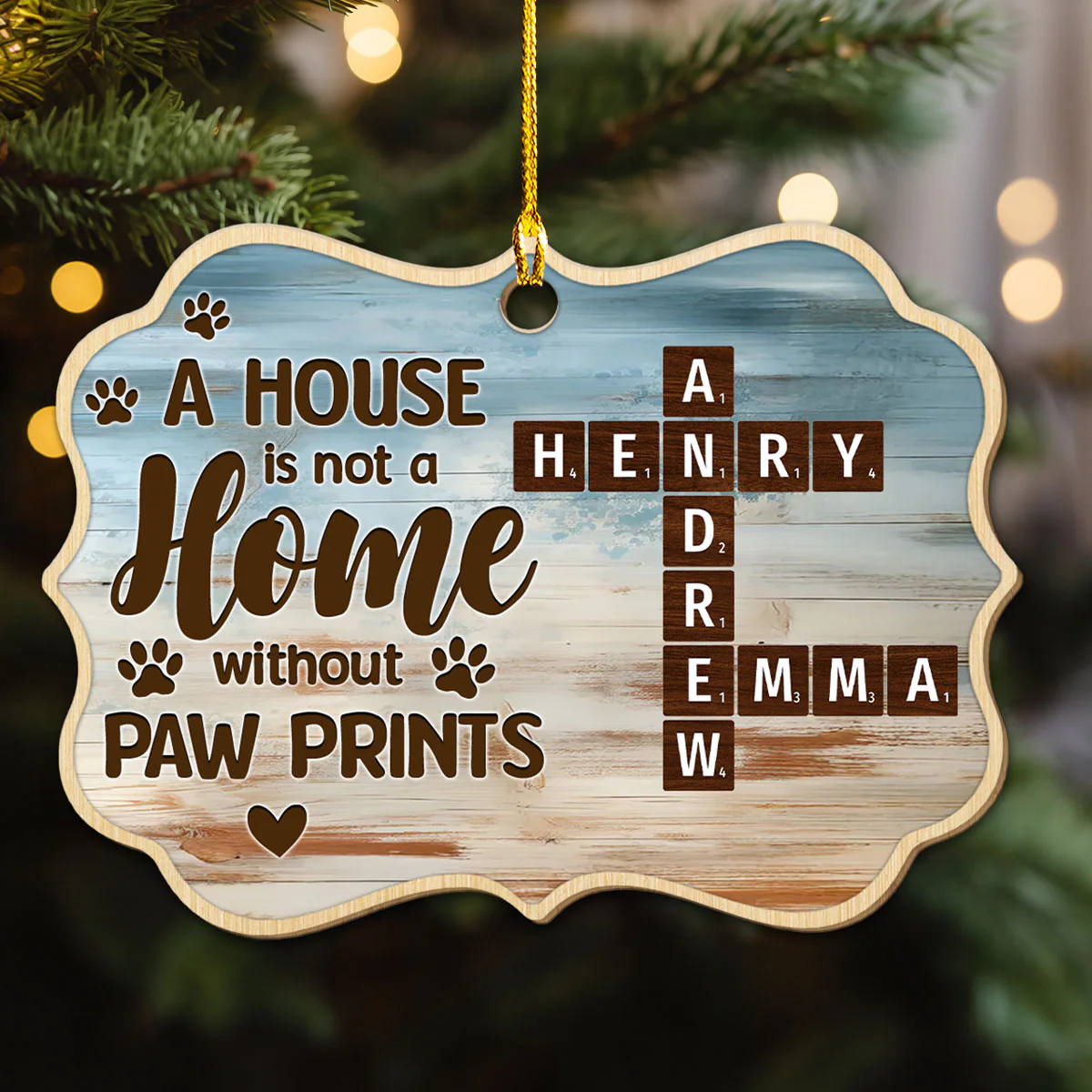 A House Is Not A Home Without Paw Prints - Personalized Custom Wood Ornament - Image 2