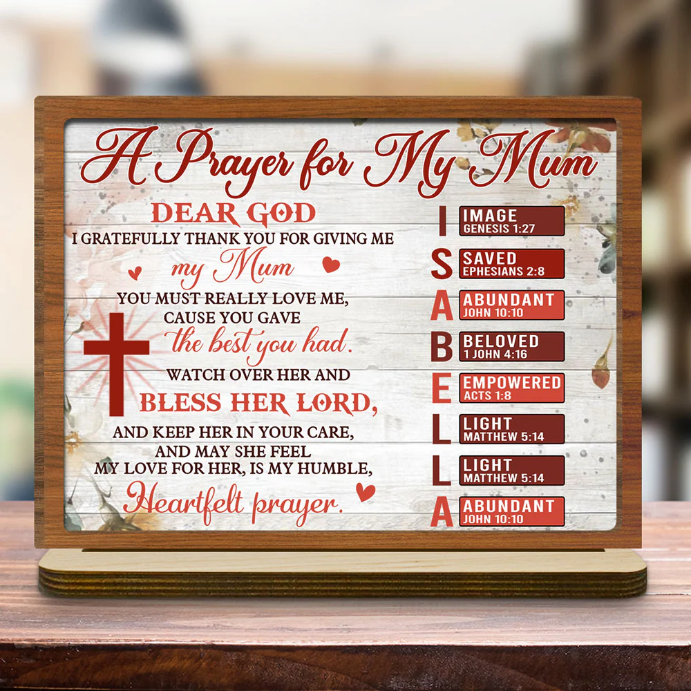 A Prayer For Mom - Personalized Custom 2-Layer Wood Plaque With Flat Base - Image 4