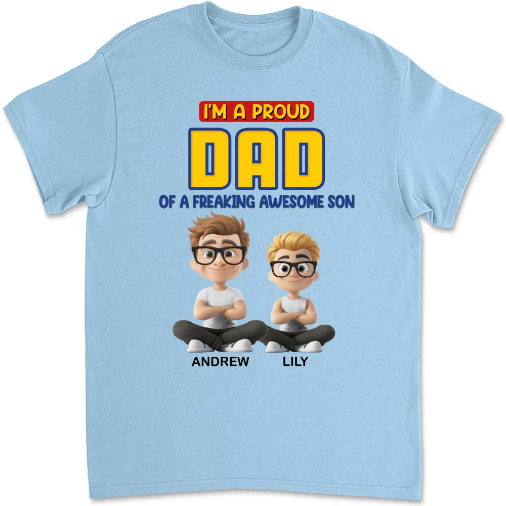 A Proud Dad of A Freaking Awesome Child - Personalized Custom Shirt - Image 8