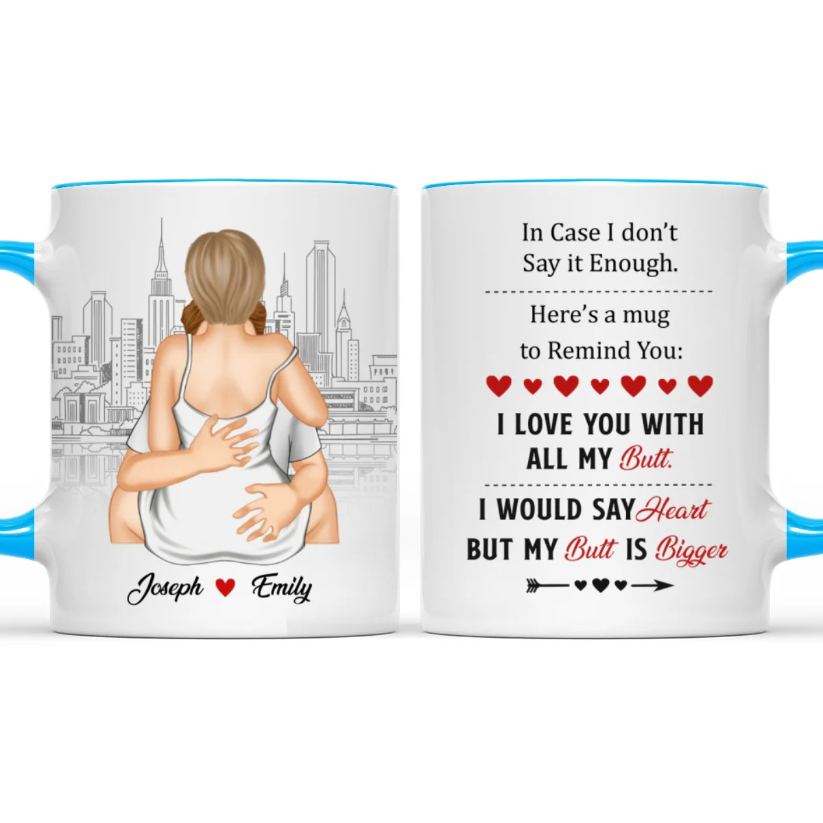 A Reminder Mug I Love You With All My Butt - Personalized Custom Accent Mug - Image 7