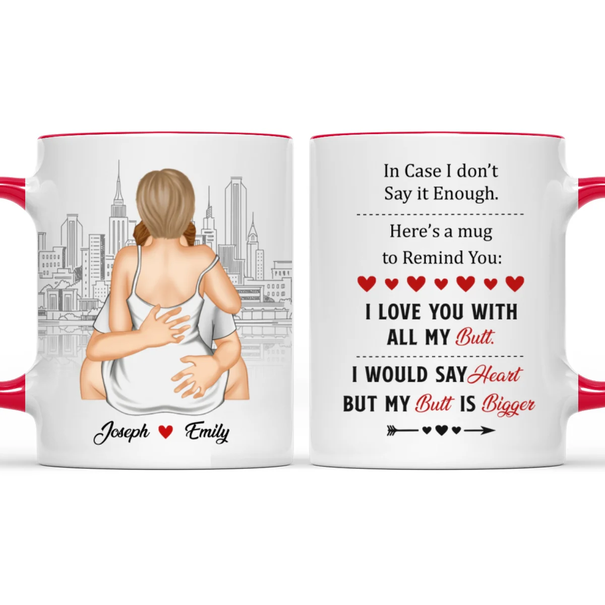 A Reminder Mug I Love You With All My Butt - Personalized Custom Accent Mug - Image 9