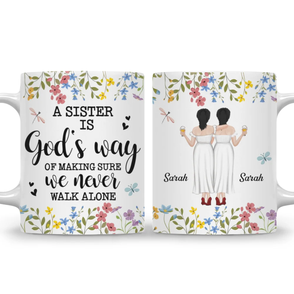A Sister Is Gods Way - Personalized Custom Coffee Mug - Image 4