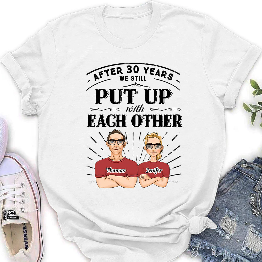 After Years Put Up With Each Other - Personalized Custom Women's T-shirt - Image 2