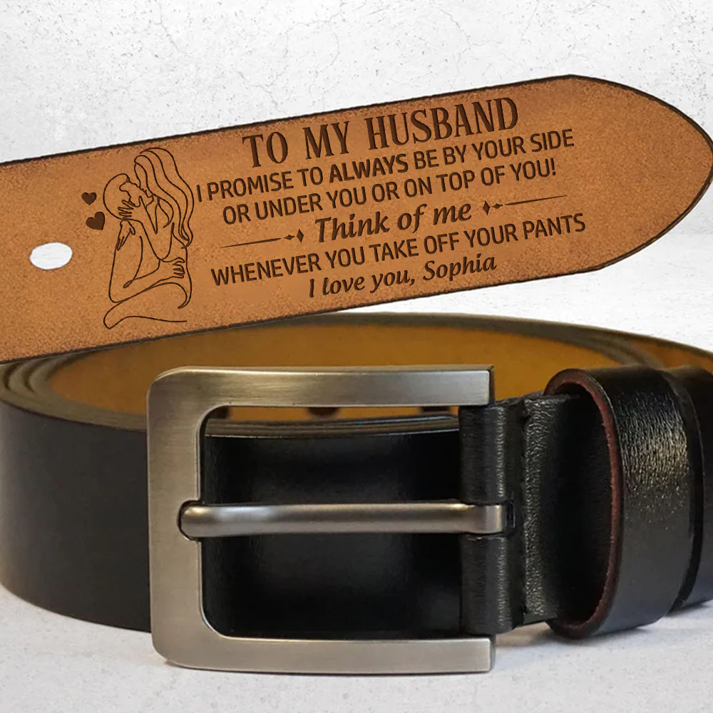 Always By Your Side - Personalized Engraved Leather Belt