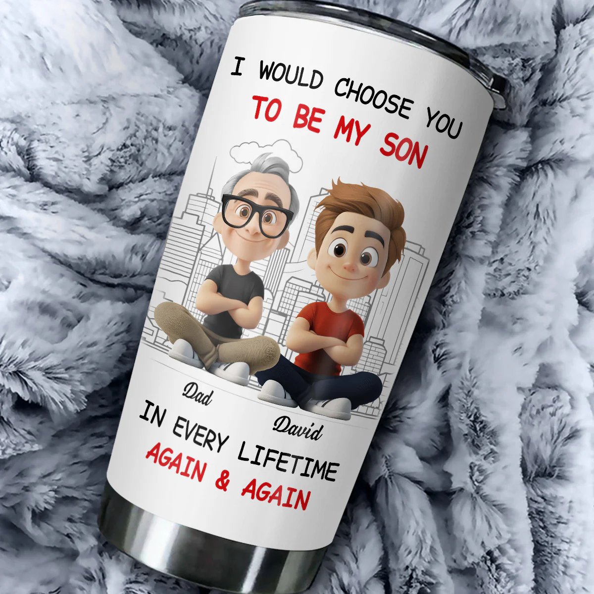 Always Choose You My Son Dad  - Personalized Custom Tumbler - Image 4