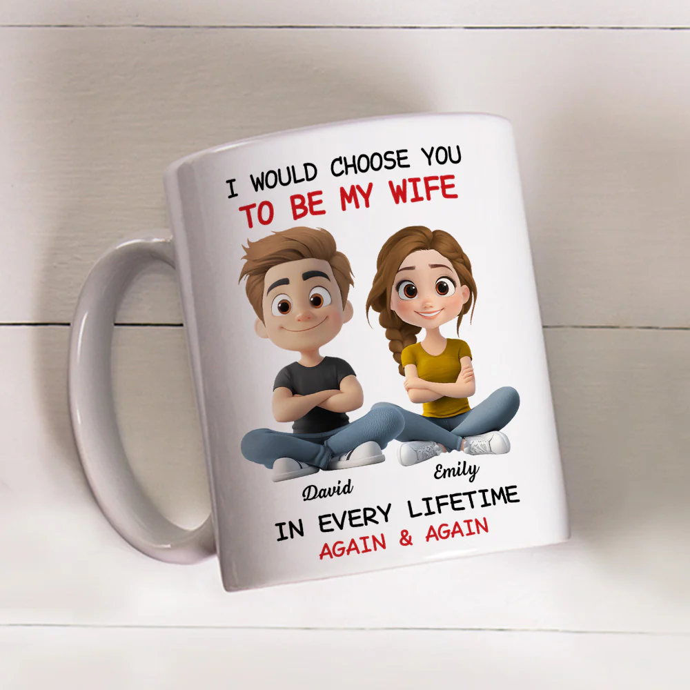 Always Choose You My Wife - Personalized Custom Coffee Mug - Image 4