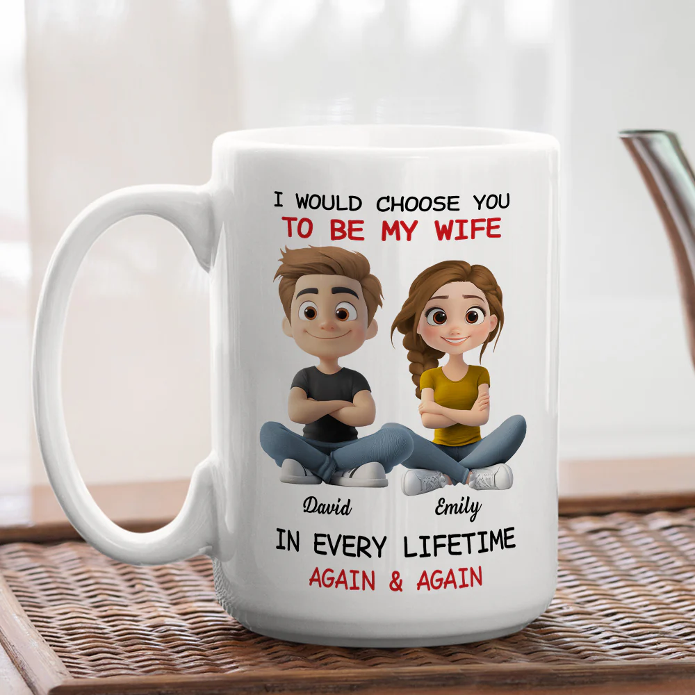 Always Choose You My Wife - Personalized Custom Coffee Mug - Image 5
