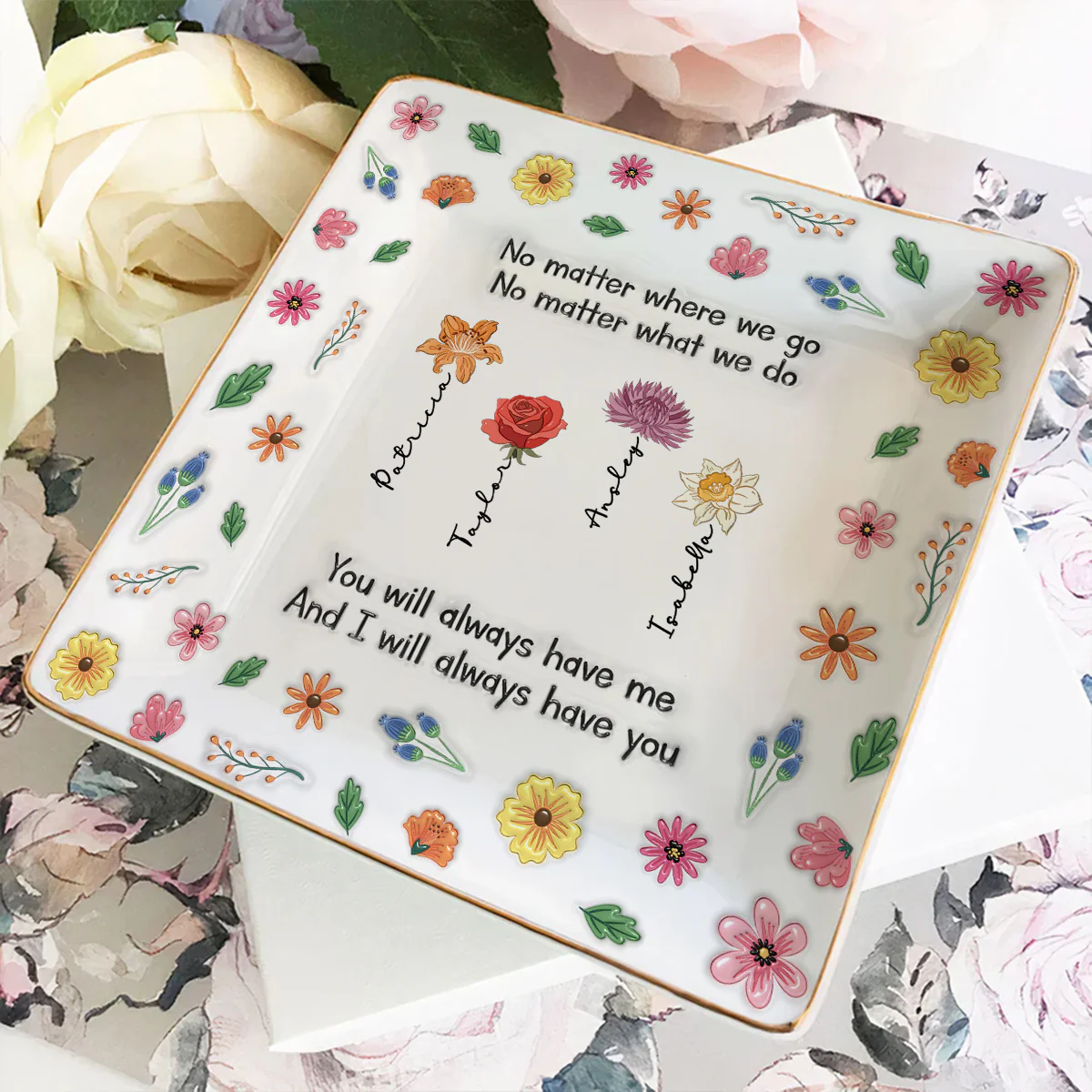 Always Have Me - Personalized Custom 3D Inflated Effect Jewelry Dish - Image 3