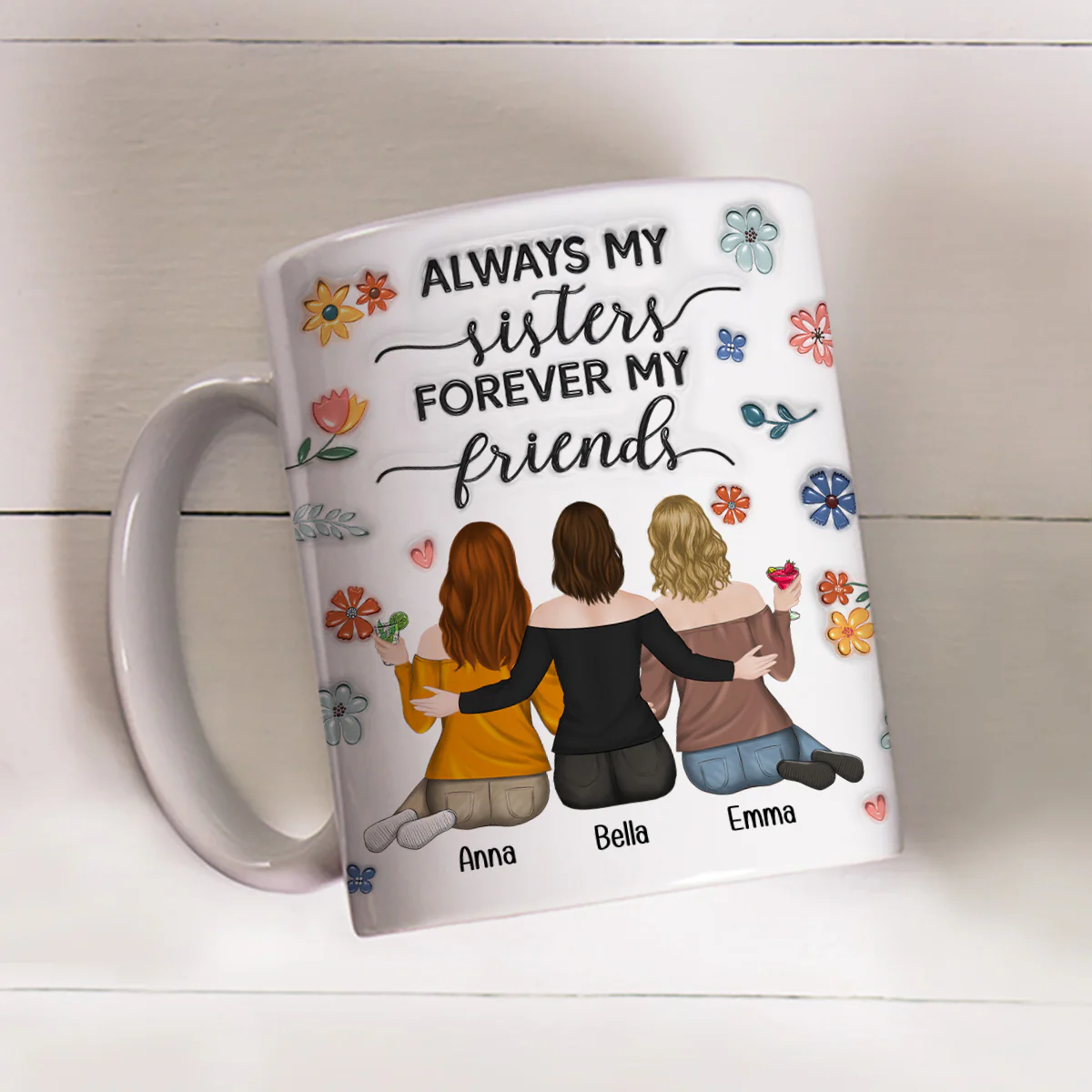 Always My Sister - Personalized Custom 3D Inflated Effect Coffee Mug - Image 2