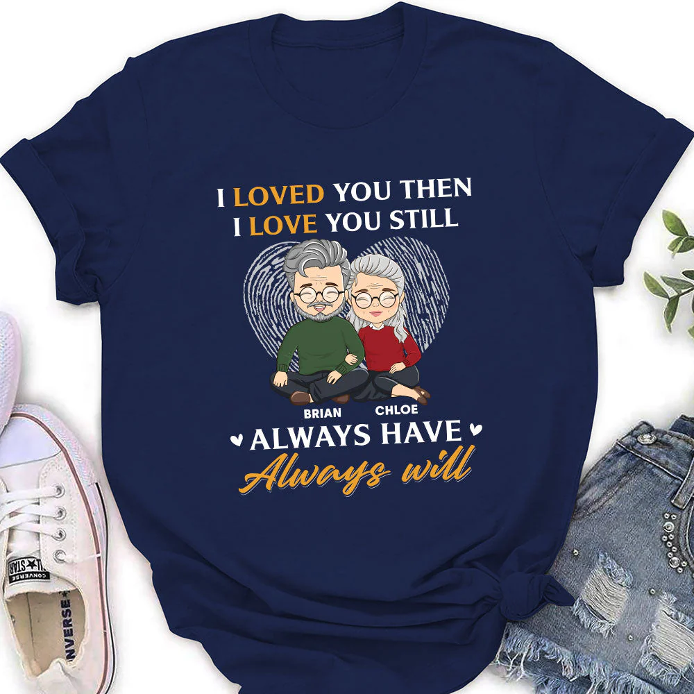 Always Will - Personalized Custom Women's T-shirt - Image 2