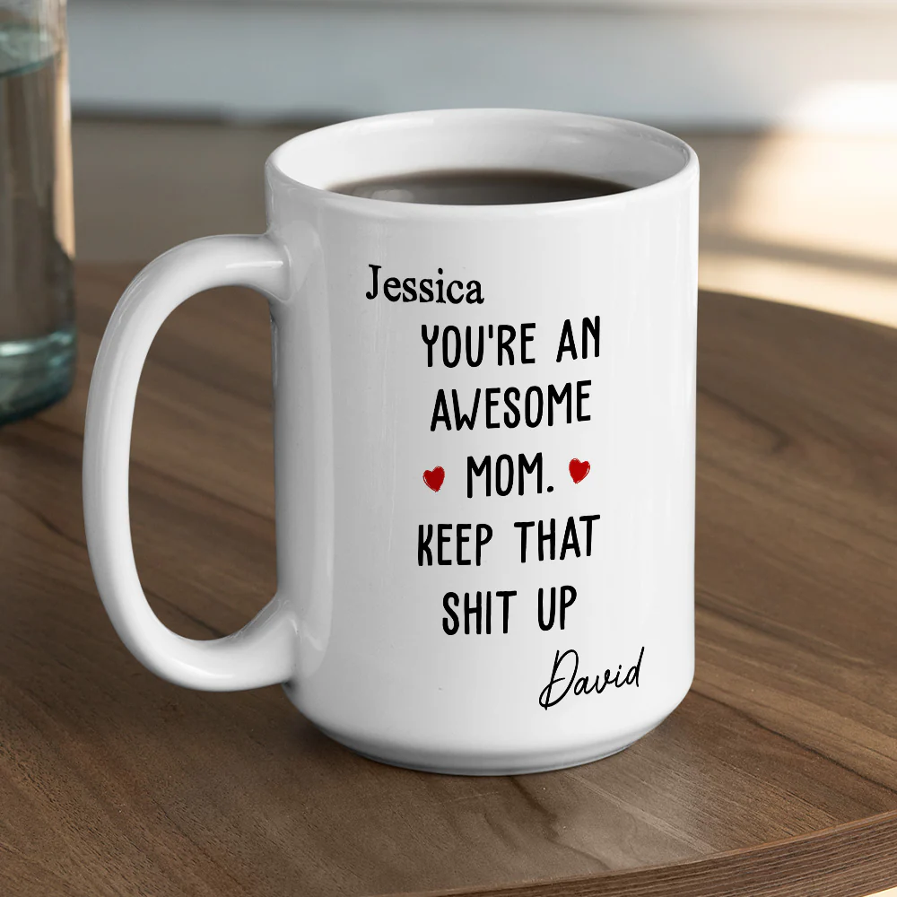 Amazing Mom Keep The Vibe - Personalized Custom Coffee Mug - Image 6