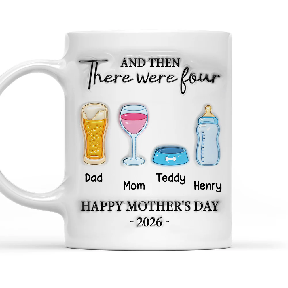 And Then There Were Four - Personalized Custom 3D Inflated Effect Mug