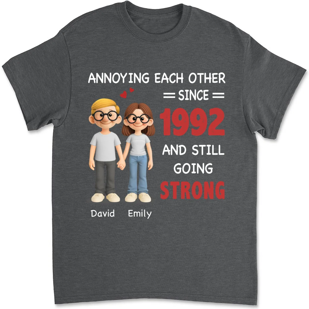 Annoying Each Other, Still Going Strong - Personalized Custom Shirt - Image 7