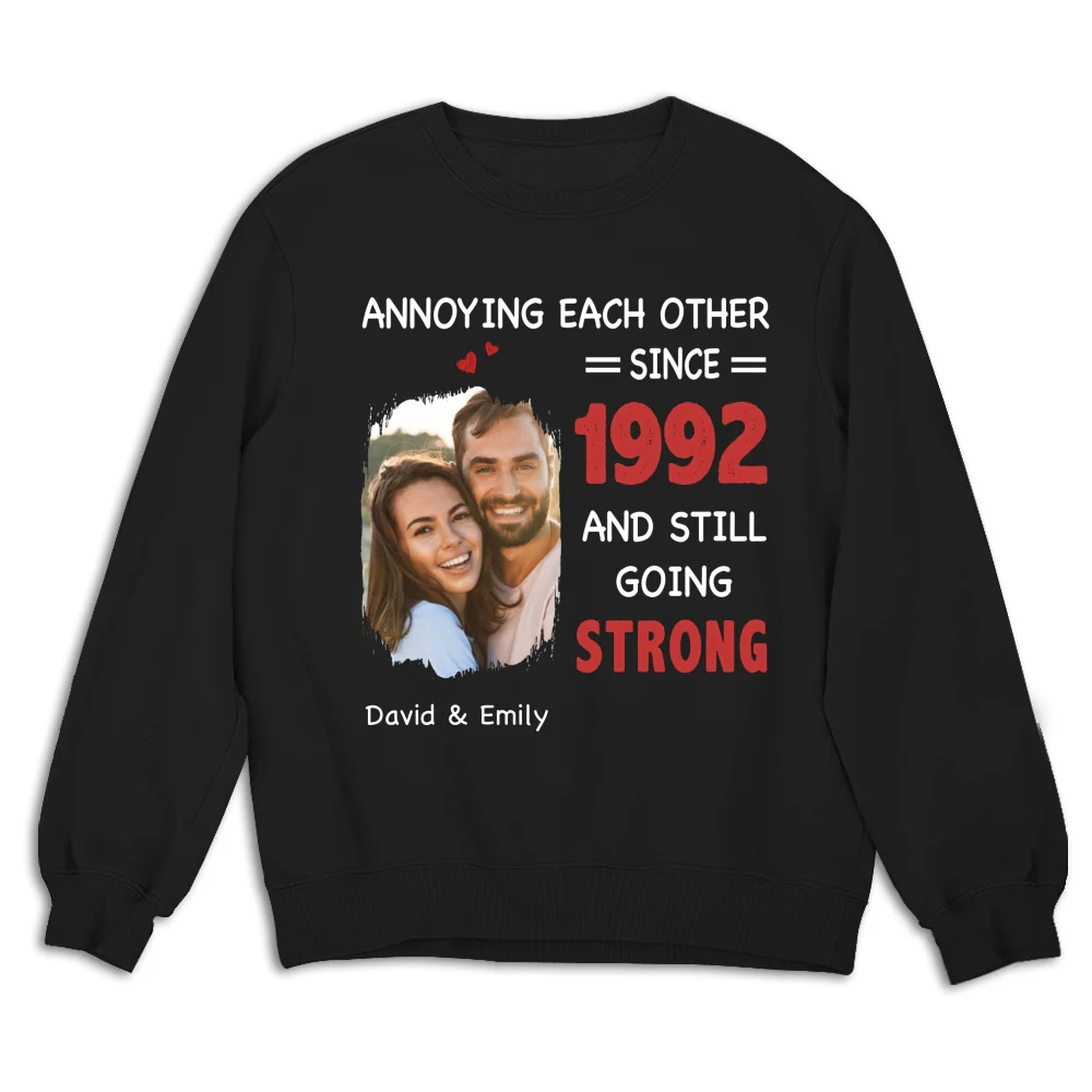 Annoying Each Other, Still Going Strong Photo - Personalized Custom Shirt - Image 13