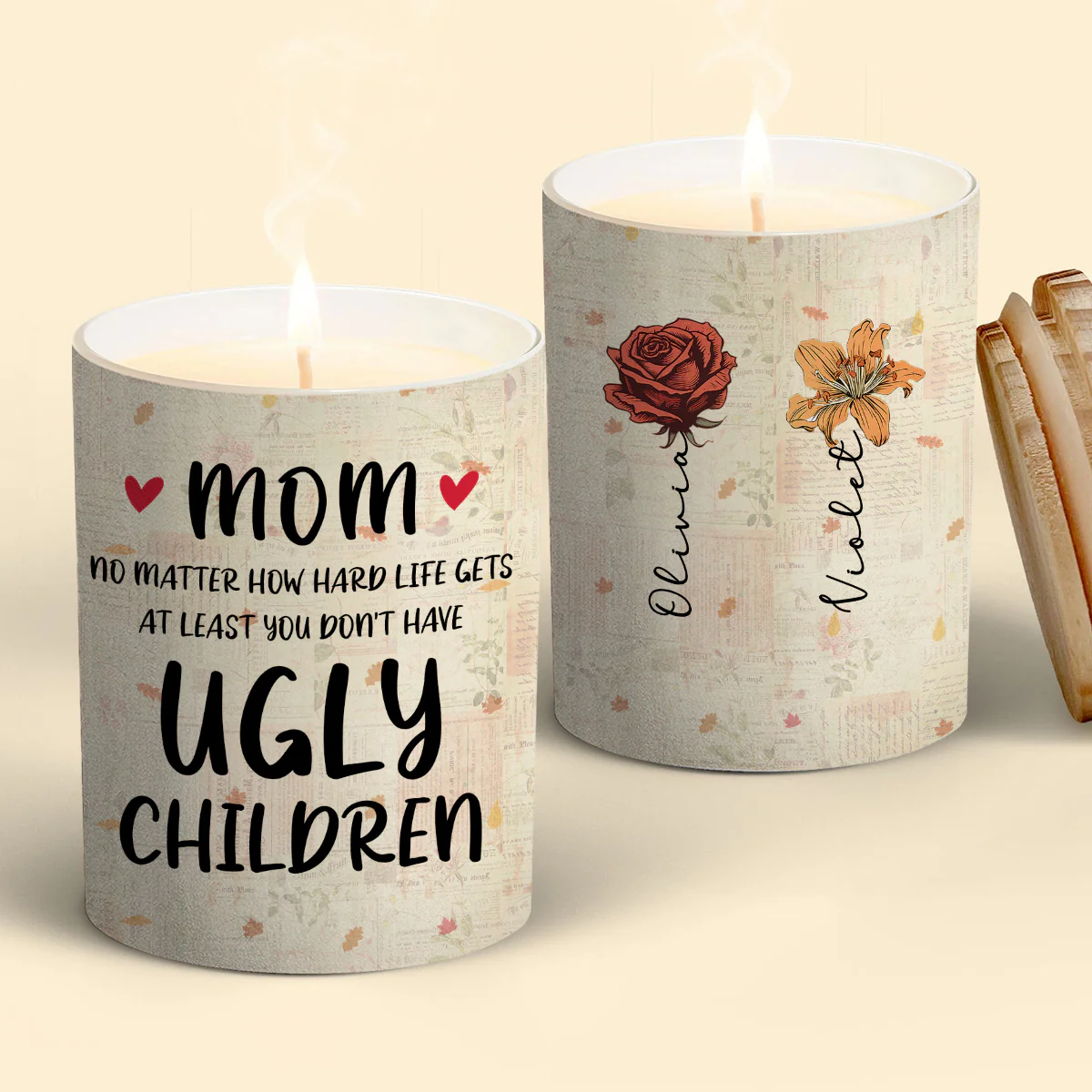 At Least You Do Not Have Ugly Children - Personalized Custom Candle - Image 3