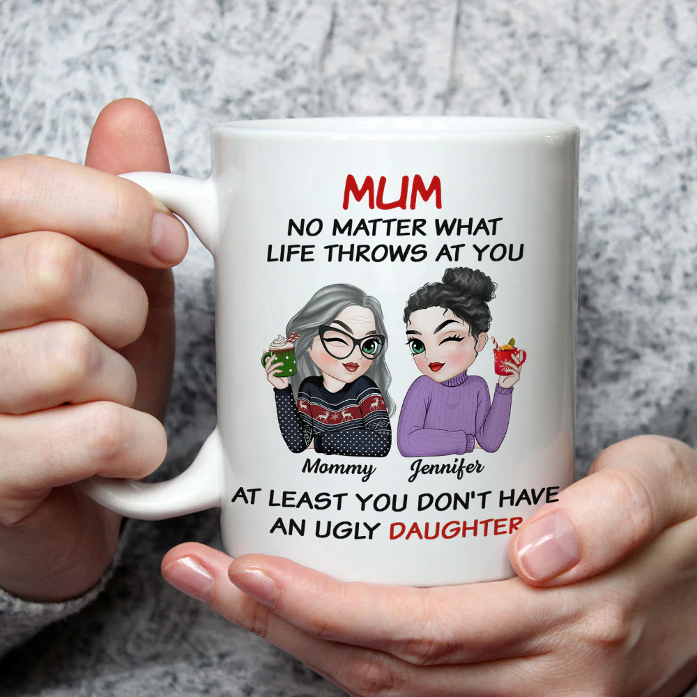 At Least You Have Beautiful Children - Personalized Custom Coffee Mug - Image 2