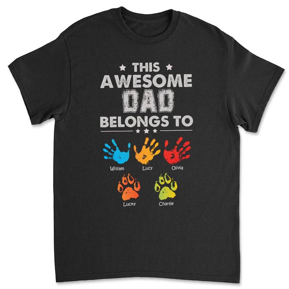 Awesome Dad Belongs To - Personalized Custom Shirt