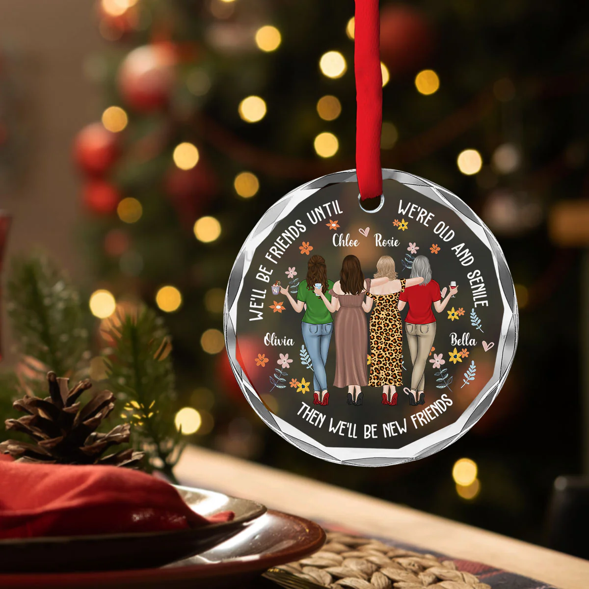 Be Friends Until We're Old And Senile - Personalized Custom Glass Ornament - Image 4