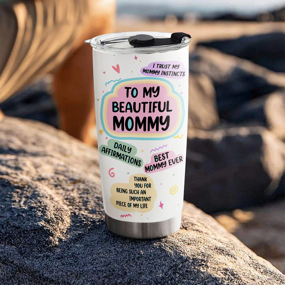 Beautiful Mom Daily Affirmations - Personalized Custom Tumbler - Image 6