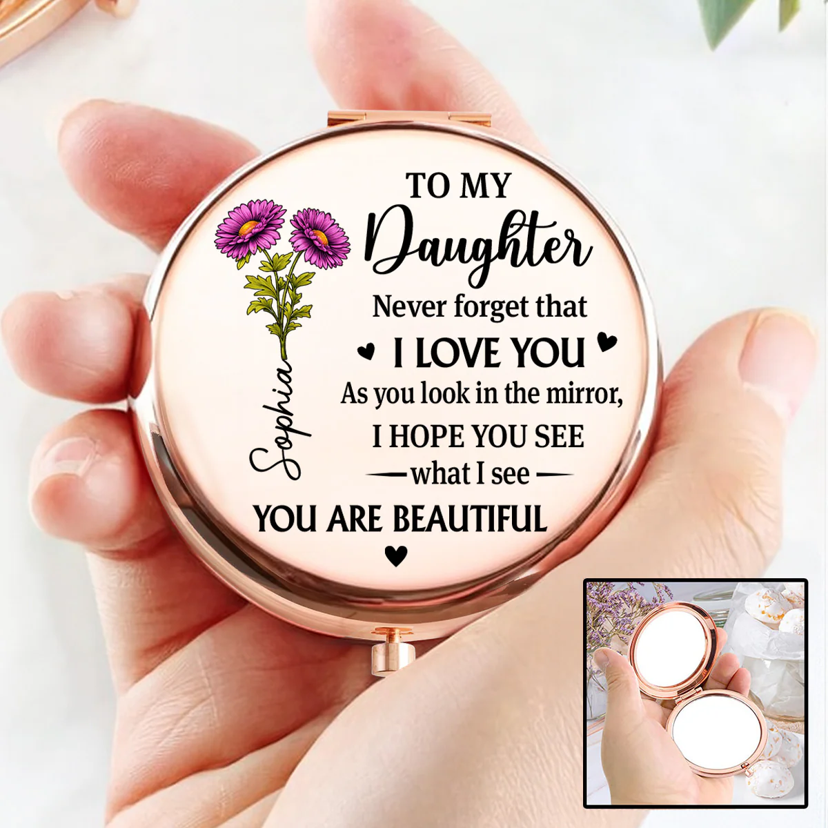 Beautiful Today Tomorrow Always - Personalized Custom Compact Mirror