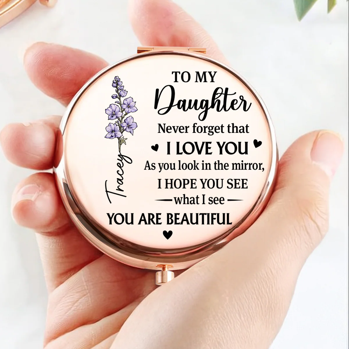 Beautiful Today Tomorrow Always - Personalized Custom Compact Mirror - Image 4