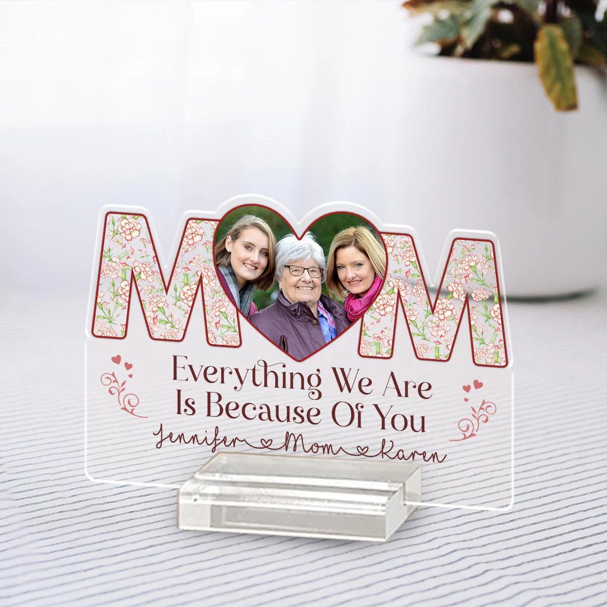 Because Of You - Personalized Custom Acrylic Plaque With Base - Image 5