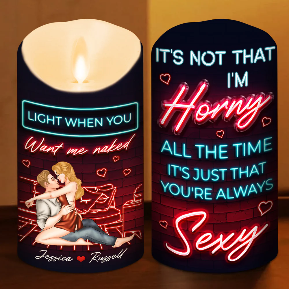 Because You Are Always Sexy - Personalized Custom LED Candle - Image 4