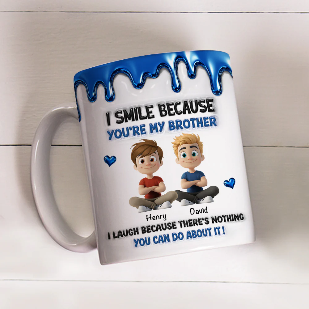 Because You Are My Brother - Personalized Custom 3D Inflated Effect Mug - Image 4