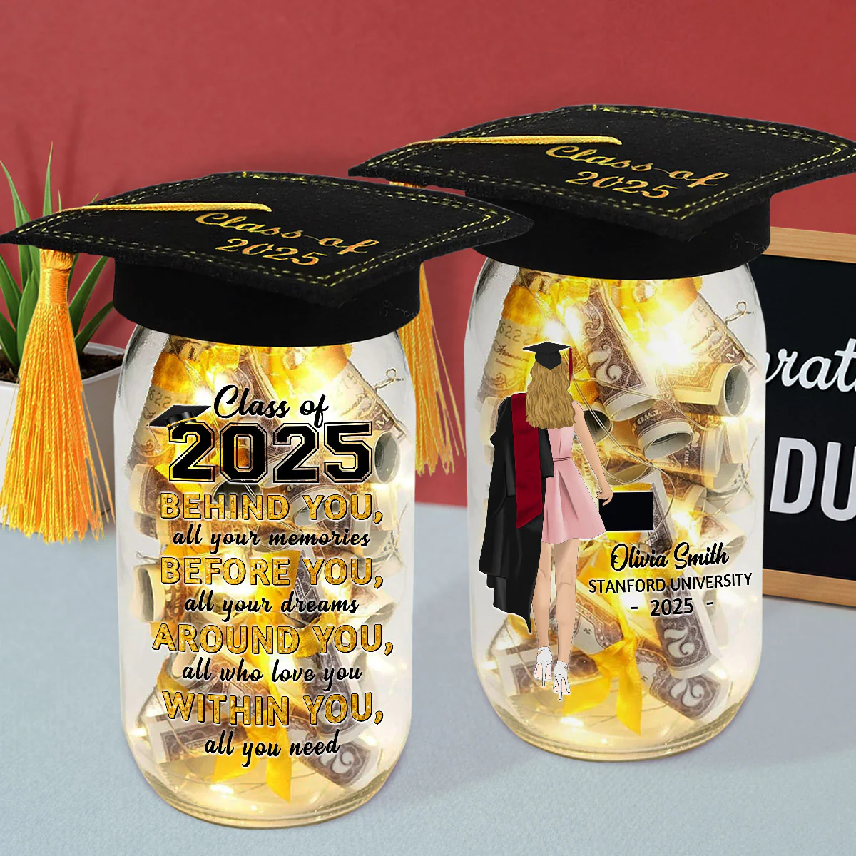 Behind You All Your Memories - Personalized Custom Graduation Mason Jar Light - Image 4