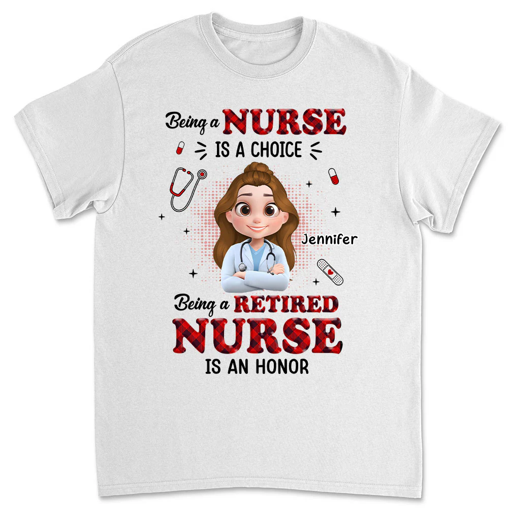Being A Nurse - Personalized Custom Shirt