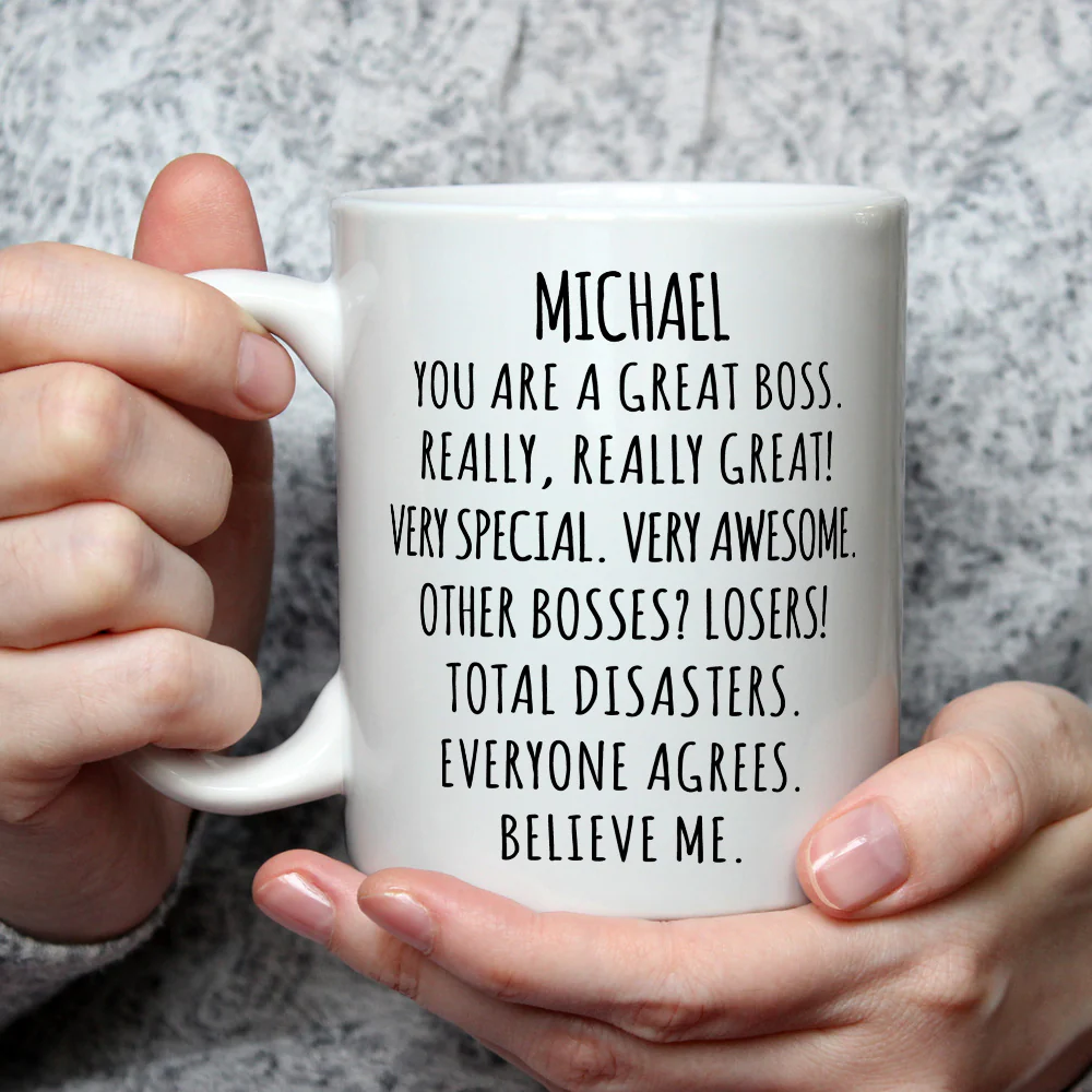 Believe Me You Are A Great Boss - Personalized Custom Coffee Mug - Image 3