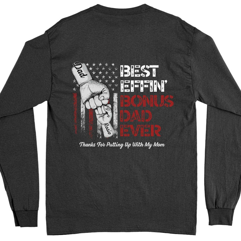Best Bonus Dad Ever - Personalized Custom Shirt - Image 12
