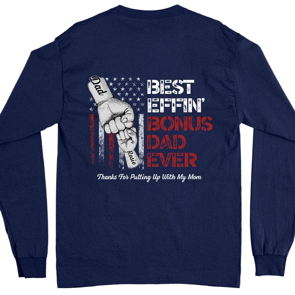 Best Bonus Dad Ever - Personalized Custom Shirt - Image 13