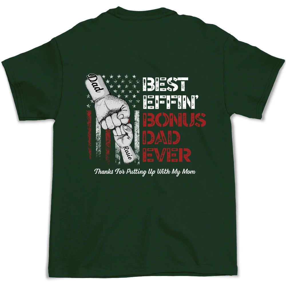Best Bonus Dad Ever - Personalized Custom Shirt - Image 9