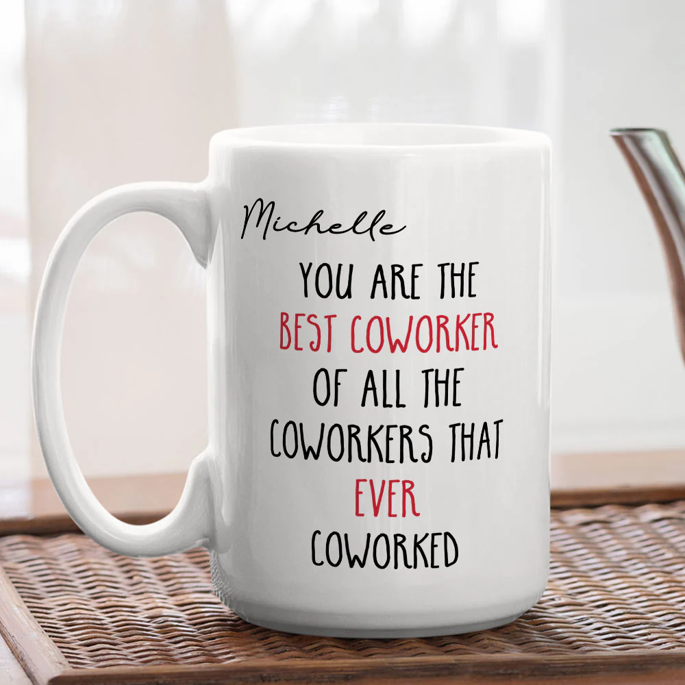 Best Coworker Ever - Personalized Custom Coffee Mug - Image 5