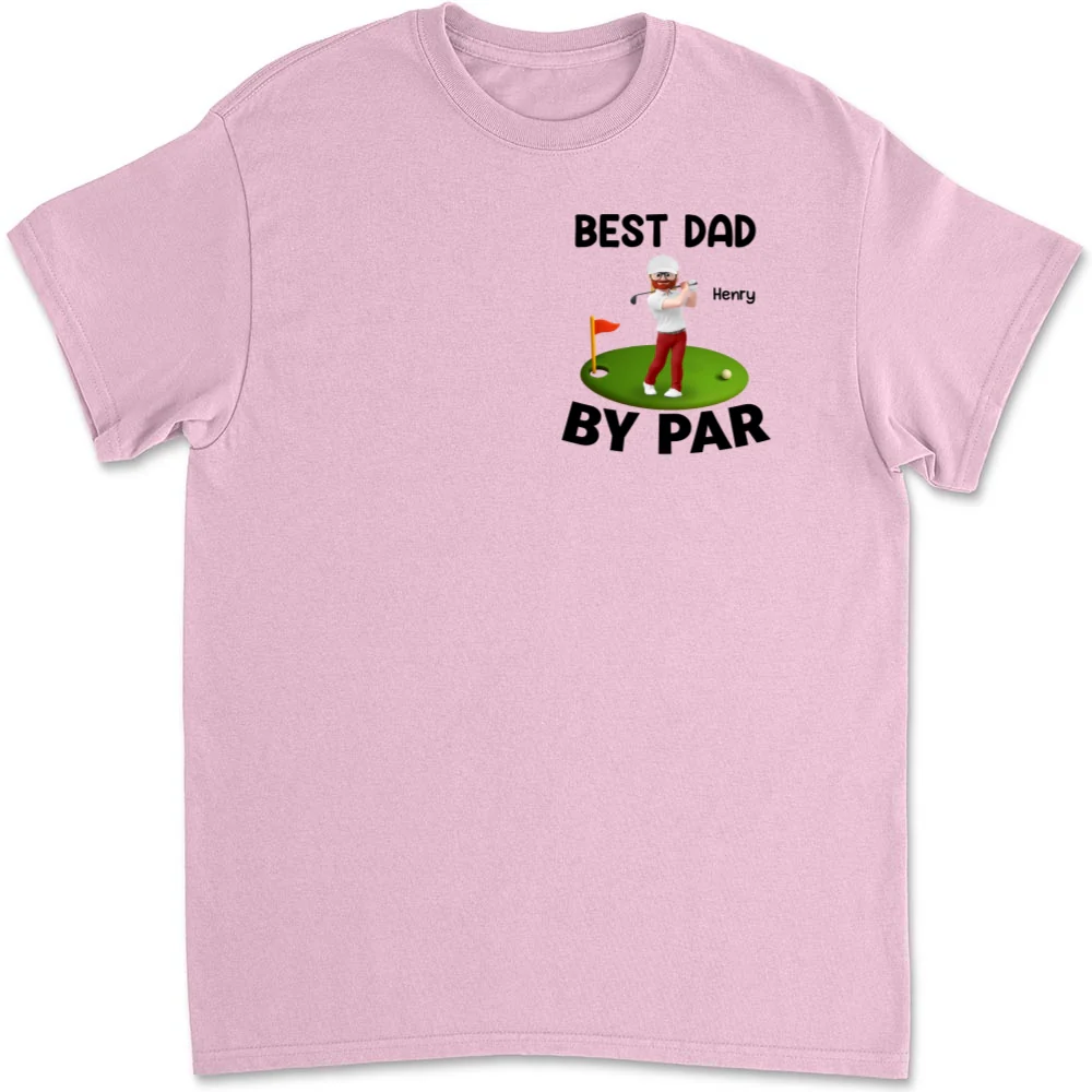 Best Dad And Kid By Par - Personalized Custom T-shirt And Onesie - Image 9