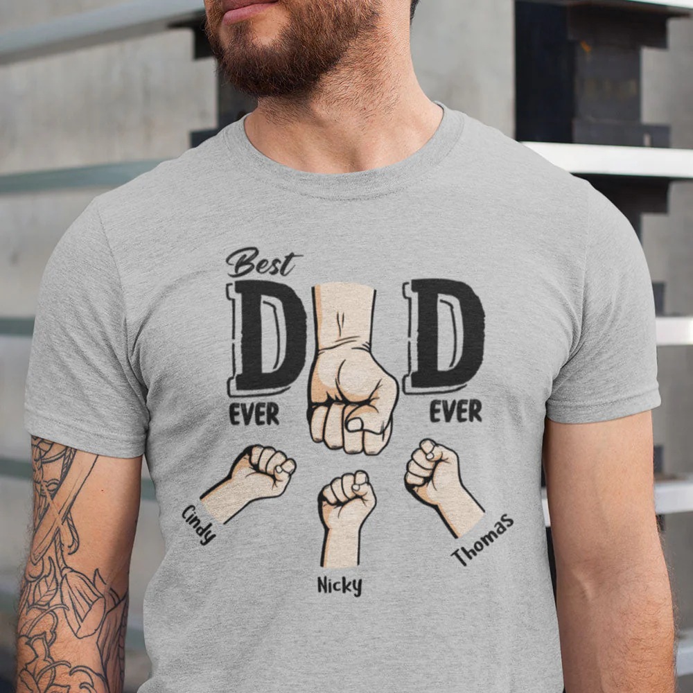 Best Dad Ever - Personalized Custom Classic T-shirt - Image 4
