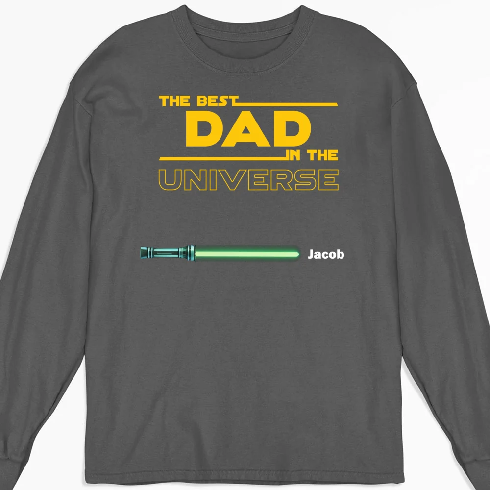 Best Dad In The Universe - Personalized Custom Shirt - Image 15