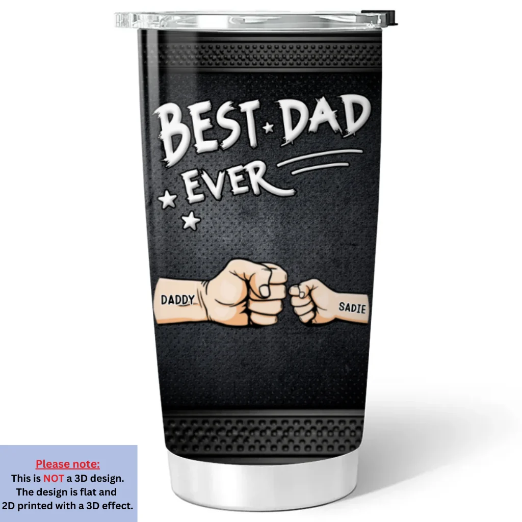 Best Dad - Personalized Custom 3D Inflated Effect Tumbler - Image 7