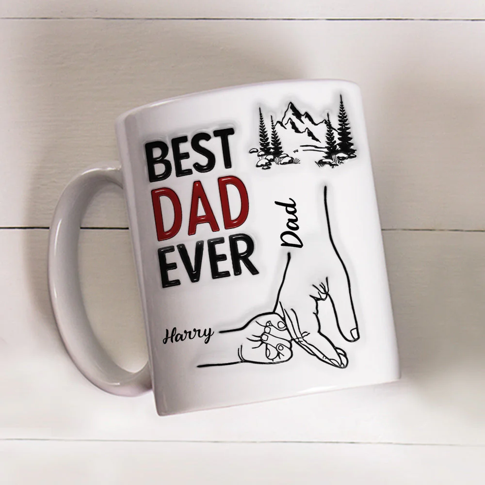 Best Daddy Ever - Personalized Custom 3D Inflated Effect Mug - Image 2