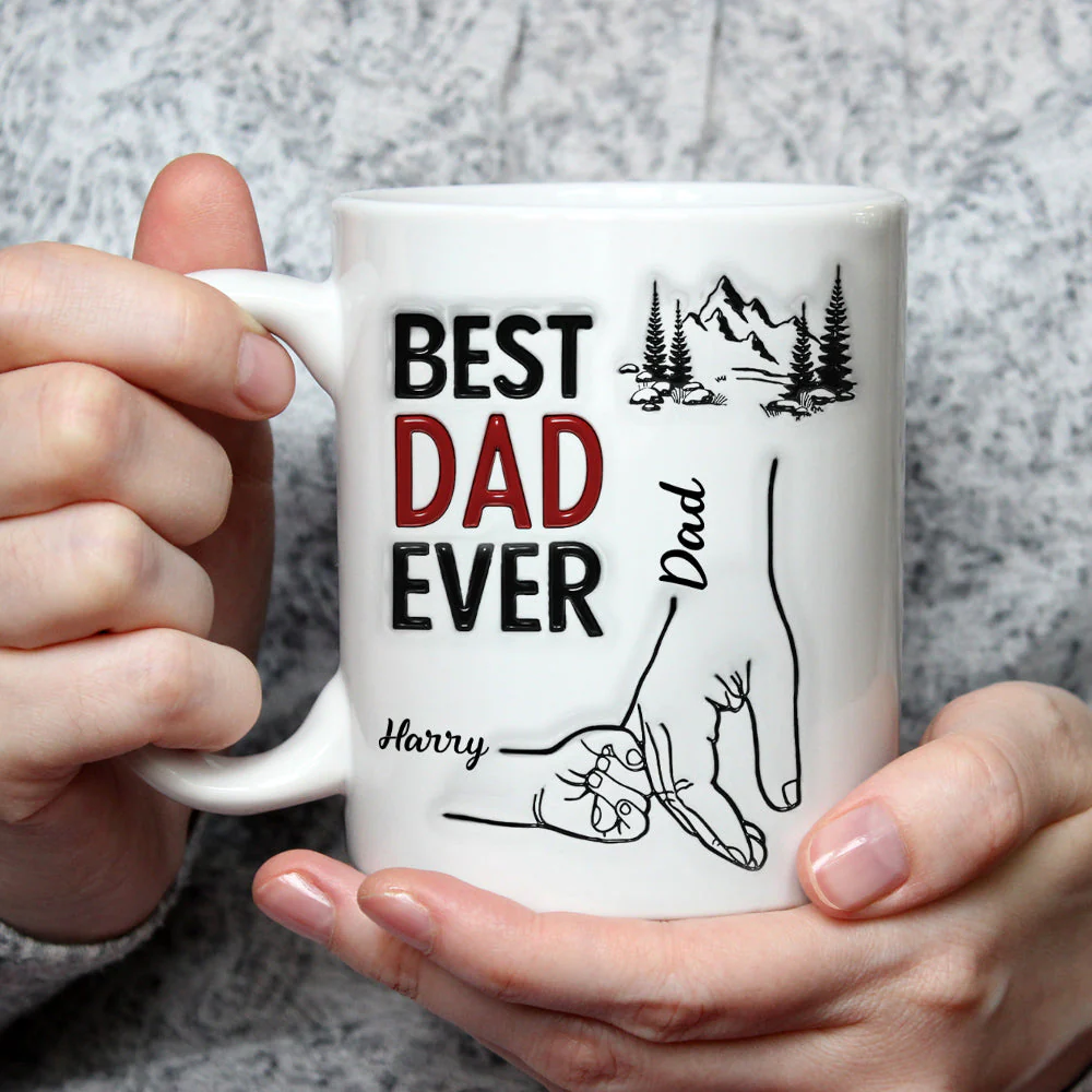 Best Daddy Ever - Personalized Custom 3D Inflated Effect Mug - Image 3