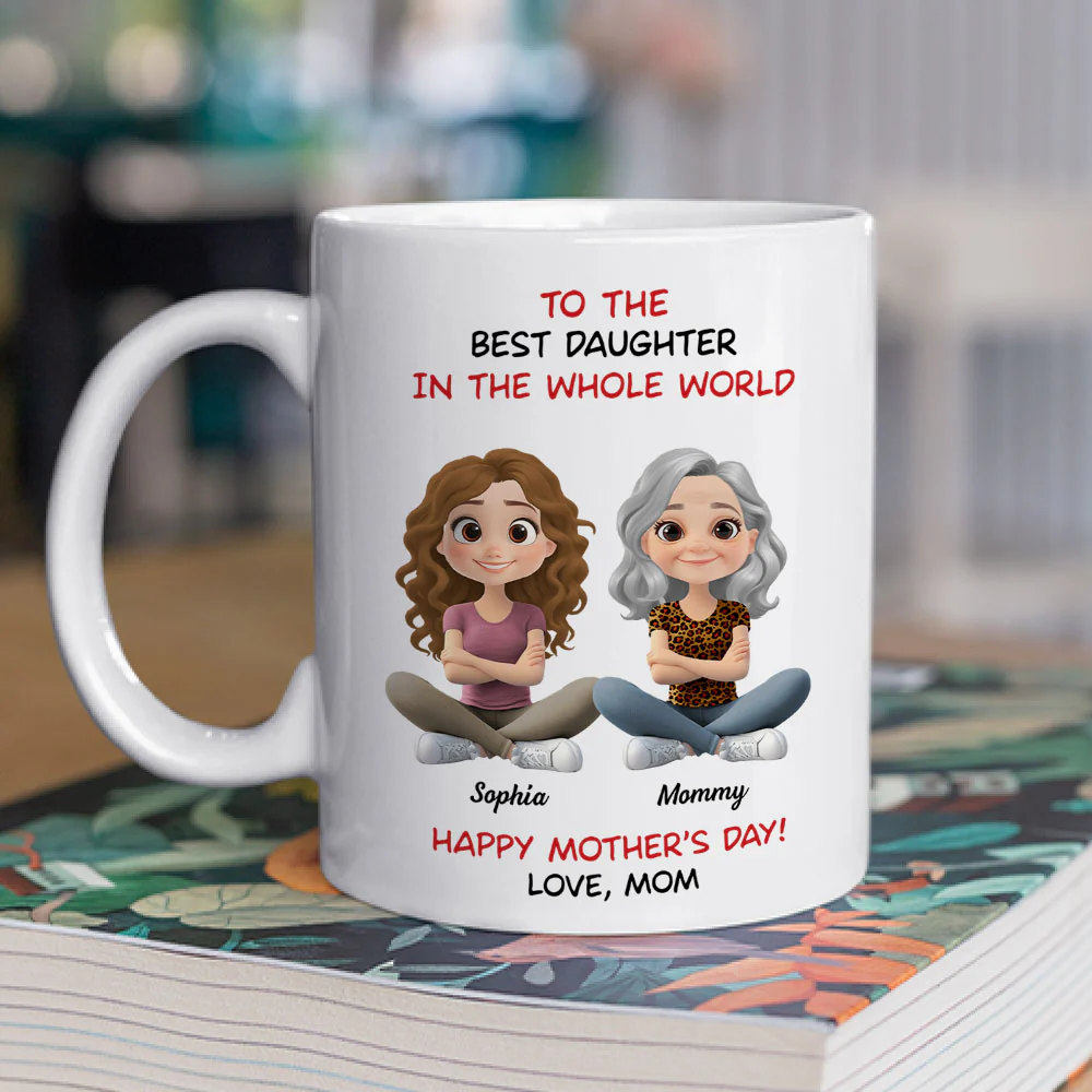 Best Daughter In The Whole World - Personalized Custom Coffee Mug - Image 2