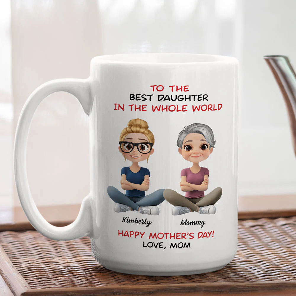 Best Daughter In The Whole World - Personalized Custom Coffee Mug - Image 4