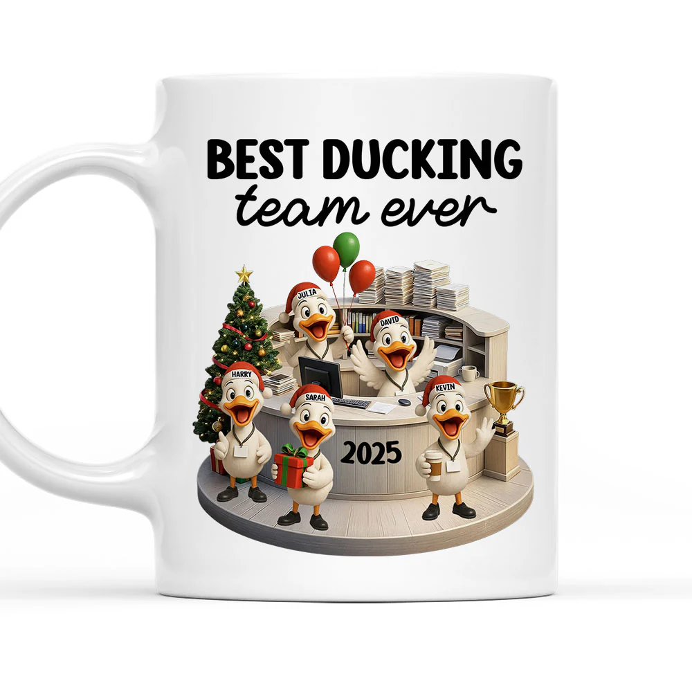 Best Ducking Team Ever - Personalized Custom Coffee Mug