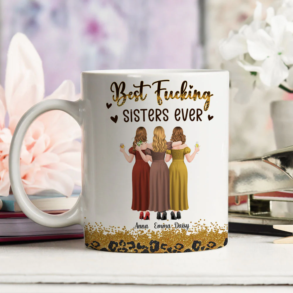 Best F Sister Ever - Personalized Custom Coffee Mug - Image 4