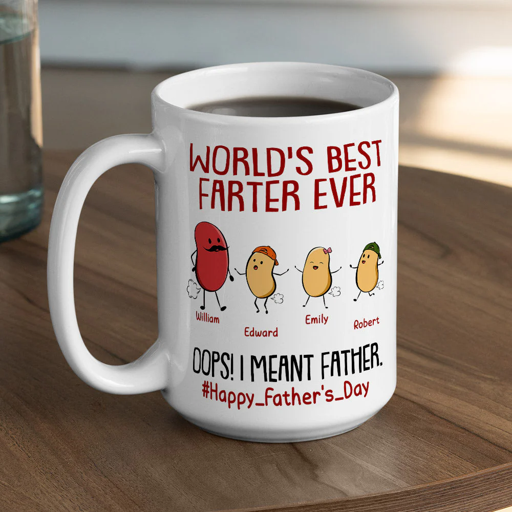 Best Farter Ever I Mean Father - Personalized Custom Coffee Mug - Image 5