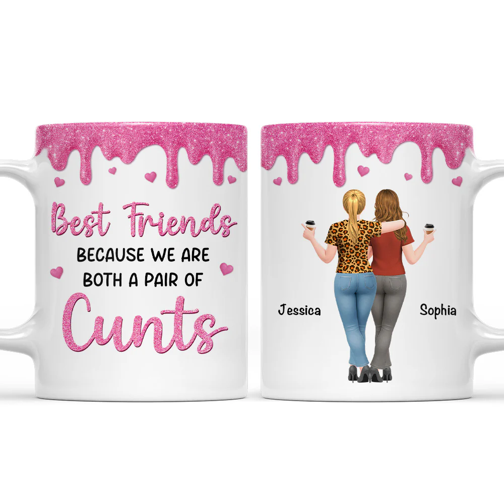 Best Friends Because - Personalized Custom Coffee Mug